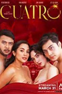 Download Cuatro (2023) Filipino | x264 WEB-DL | 1080p | 720p | 480p | Adult Movies |