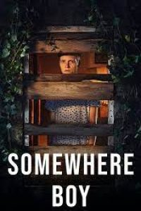 Download Somewhere Boy (Season 1) {English With Subtitles} WeB-DL 720p [120MB] || 1080p [1.5GB]
