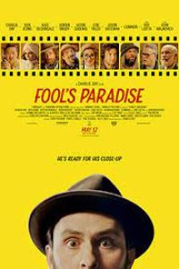 Download Fool’s Paradise (2023) {English With Subtitles} WEB-DL 480p [290MB] || 720p [790MB] || 1080p [1.9GB]