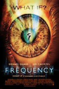 Download Frequency (2000) Hindi Dubbed (ORG) & English [Dual Audio] BluRay 480p [435MB] || 720p [990MB] || 1080p [2.16GB]
