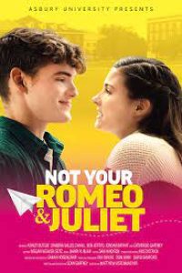 Download Not Your Romeo & Juliet (2023) {English With Subtitles} WEB-DL 480p [210MB] || 720p [570MB] || 1080p [1.3GB]