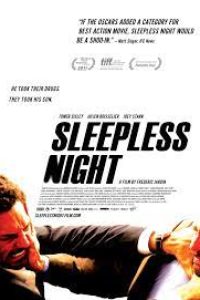 Download Sleepless Night (2011) {FRENCH With Subtitles} 480p [300MB] || 720p [825MB] || 1080p [1.97GB]