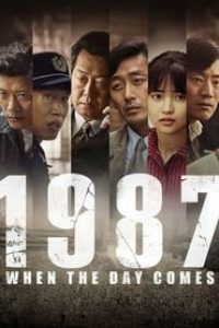 Download 1987: When the Day Comes (2017) (Korean with English Subtitle) Bluray 480p [390MB] || 720p [1GB] || 1080p [2.5GB]