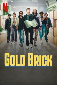 Download Gold Brick (2023) {English-French} Web-DL 480p [320MB] || 720p [875MB] || 1080p [2GB]