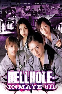 Download [18+] Hellhole: Inmate 611 (2007) Japanese 480p [230MB] || 720p [540MB]