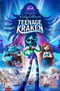 Download Ruby Gillman, Teenage Kraken (2023) (Hindi-English) WeB-DL 480p [300MB] || 720p [825MB] || 1080p [1.9GB]