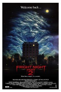 Download Fright Night Part 2 (1988) {English With Subtitles} 480p [300MB] || 720p [840MB] || 1080p [2GB]