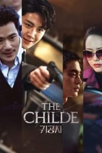 Download The Childe (2023) {Korean With Subtitles} 480p [350MB] || 720p [950MB] || 1080p [2.10GB]