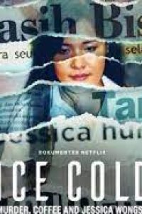Download Ice Cold: Murder, Coffee and Jessica Wongso (2023) Dual Audio {English-Indonesian} WEB-DL 480p [280MB] || 720p [780MB] || 1080p [1.8GB]