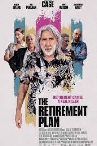 Download The Retirement Plan (2023) {English With Subtitles} 480p [300MB] || 720p [825MB] || 1080p [2GB]