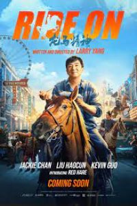 Download Ride On (2023) Dual Audio {Hindi-Chinese} BluRay 480p [520MB] || 720p [1.2GB] || 1080p [2.7GB]
