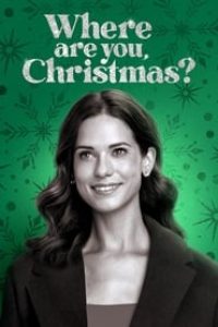 Download Where Are You Christmas (2023) {English With Subtitles} 480p [250MB] || 720p [700MB] || 1080p [1.6GB]