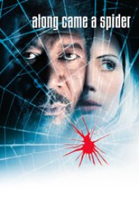 Download Along Came a Spider (2001) {English With Subtitles} 480p [310MB] || 720p [840MB] || 1080p [2GB]