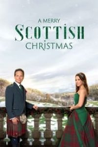 Download A Merry Scottish Christmas (2023) (English Audio) Esubs WeB-DL 480p [270MB] || 720p [700MB] || 1080p [1.7GB]