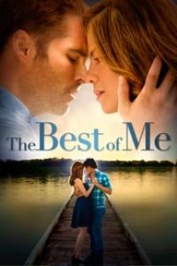 Download The Best of Me (2014) {English With Subtitles} 480p [350MB] || 720p [959MB] || 1080p [2.3GB]