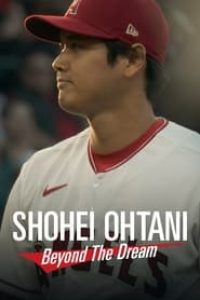 Download Shohei Ohtani: Beyond the Dream (2023) {English With Subtitles} 480p [400MB] || 720p [800MB] || 1080p [1.1GB]