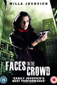 Download Faces in the Crowd (2011) [HINDI Dubbed & ENGLISH] BluRay 480p [360MB] || 720p [910MB] || 1080p [2.1GB]