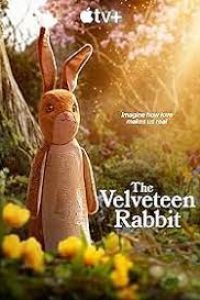 Download The Velveteen Rabbit (2023) [HINDI Dubbed & ENGLISH] WEBRip 480p [160MB] || 720p [350MB] || 1080p [710MB]