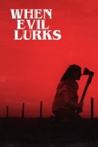 Download When Evil Lurks (2023) {Spanish With English Subtitles} WEB-DL 480p [300MB] || 720p [800MB] || 1080p [1.9GB]