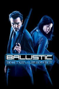Download Ballistic: Ecks vs. Sever (2002) Dual Audio (Hindi-English) 480p [300MB] || 720p [800MB] || 1080p [1.75GB]