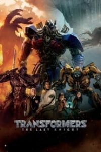 Download Transformers: The Last Knight (2017) {Hindi-English} 480p [470MB] || 720p [1.6GB] || 1080p [4.7GB]
