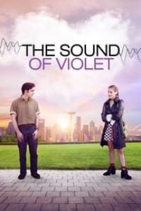 Download The Sound of Violet (2022) {English With Subtitles} 480p [320MB] || 720p [870MB] || 1080p [2.1GB]