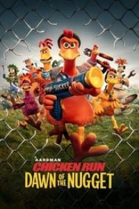 Download Chicken Run: Dawn Of The Nugget (2023) Dual Audio (Hindi-English) WeB-DL 480p [350MB] || 720p [940MB] || 1080p [2.1GB]
