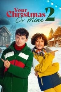 Download Your Christmas or Mine 2 (2023) {English With Subtitles} 480p [310MB] || 720p [820MB]