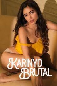 Download Karinyo Brutal (2024) Full Movie [In Tagalog] ESubs Online [WEBRip  480p [280MB] || 720p [770MB] || 1080p [1.8GB]