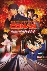 Download Detective Conan Movie 24 – The Scarlet Bullet (2021) Dual Audio (Hindi-Tamil-Telugu-Mal-Eng-Jap) 720p [999MB] || 1080p [1.9GB]