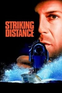 Download Striking Distance (1993) Dual Audio {Hindi-English} BluRay 480p [350MB] || 720p [960MB] || 1080p [2.2GB]