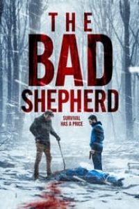 Download The Bad Shepherd (2024) {English With Subtitles} 480p [280MB] || 720p [740MB] || 1080p [1.8GB]