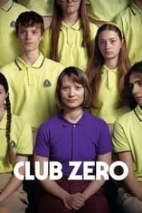 Download Club Zero (2023) {English With Subtitles} 480p [320MB] || 720p [850MB] || 1080p [2.1GB]