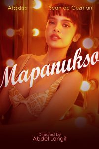 Download [18+] Mapanukso (2024) UNRATED [In Tagalog + ESubs] WEB-DL 480p [480MB] || 720p [1GB] || 1080p [1.7GB]