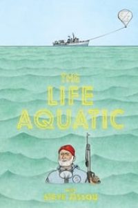 Download The Life Aquatic with Steve Zissou (2004) {English Audio With Subtitles} 480p [450MB] || 720p [950MB] || 1080p [2.60GB]