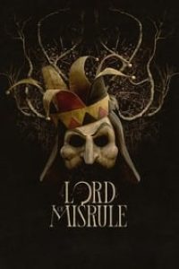 Download Lord of Misrule (2023) {English With Subtitles} 480p [310MB] || 720p [840MB] || 1080p [2GB]