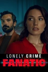 Download Lonely Crime Fanatic (2024) {English With Subtitles} 480p [260MB] || 720p [710MB] || 1080p [1.6GB]