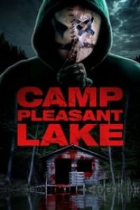 Download Camp Pleasant Lake (2024) (English Audio) Esubs WeB-DL 480p [275MB] || 720p [730MB] || 1080p [1.7GB]