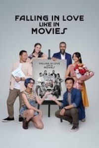 Download Falling in Love Like in Movies (2023) {Indonesian With Subtitles} 480p [350MB] || 720p [950MB] || 1080p [2.2GB]