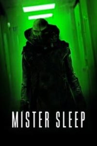Download Mister Sleep (2024) {English With Subtitles} 480p [300MB] || 720p [770MB] || 1080p [1.8GB]