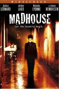 Download Madhouse (2004) Dual Audio [HINDI & ENGLISH] WEB-DL 480p [330MB] || 720p [920MB] || 1080p [1.6GB]