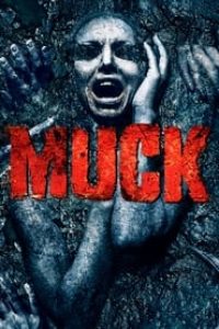 Download Muck (2015) {English With Subtitles} 480p [346MB] || 720p [849MB] || 1080p [1.9GB]