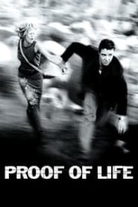 Download Proof Of Life (2000) Dual Audio {Hindi-English} Esubs BluRay 480p [465MB] || 720p [1.2GB] || 1080p [2.7GB]
