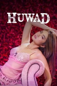 Download [18+] Huwad (2024) [In Tagalog + ESubs] WEB-DL 480p [340MB] || 720p [848MB] || 1080p [2GB]