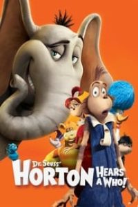 Download Horton Hears a Who (2008) {English Audio With Subtitles} 480p [250MB] || 720p [700MB] || 1080p [1.65GB]