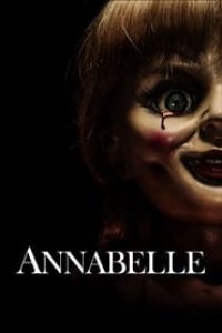 Download Annabelle (2014) Dual Audio {Hindi-English} 480p [350MB] || 720p [1GB] || 1080p [2.5GB]