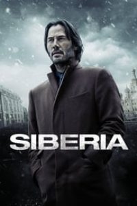 Download Siberia (2018) {English With Subtitles} 720p [850MB] || 1080p [1.7GB]