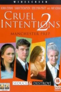 Download Cruel Intentions 2 (2000) {English With Subtitles} 480p [250MB] || 720p [800MB] || 1080p [1.60GB]