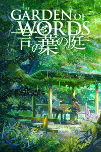 Download The Garden of Words (2013) Dual Audio (Japanese-English) Web-Dl 480p [170MB] || 720p [430MB] || 1080p [1.8GB]