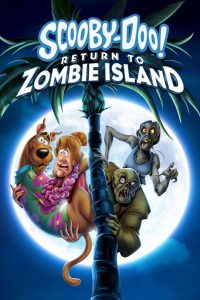 Download Scooby-Doo! Return to Zombie Island (2019) Dual Audio [Hindi/Urdu DD2.0-English DD5.1] WEB-DL 480p [300MB] || 720p [590MB] || 1080p [1.4GB]